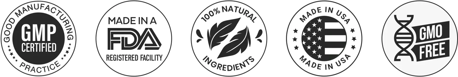 GMP Certified · FDA Registered Facility · 100% Natural · Made in USA · GMO Free